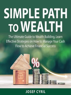 cover image of Simple Path to Wealth